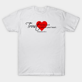 Trust in the Lord T-Shirt